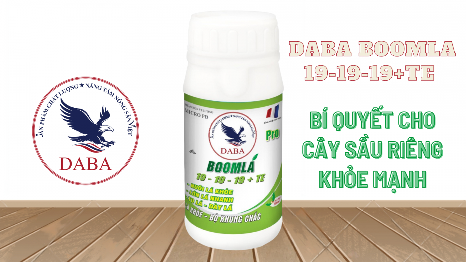 DABA BOOMLA 19-19-19+TE - Bí quyết cho sầu riêng khỏe mạnh